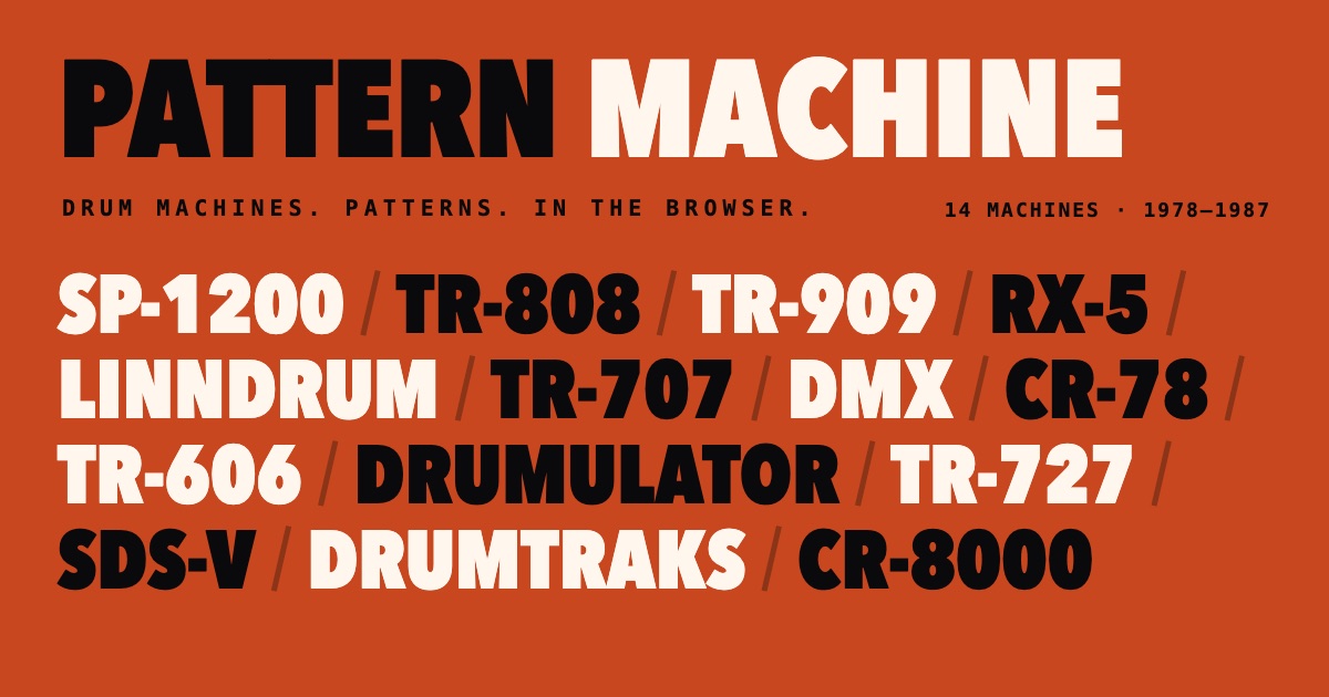 Pattern Machine: drum machine a step con SP-1200, TR-808, TR-909 e altre macchine classiche